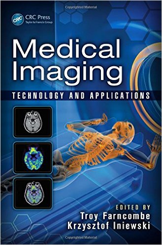 free-pdf-download-Medical Imaging: Technology and Applications (Devices