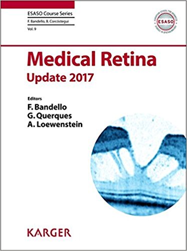 free-pdf-download-Medical Retina: Update 2017 (ESASO Course Series