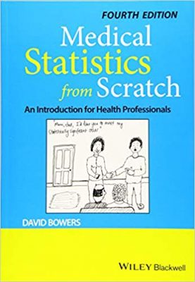 free-pdf-download-Medical Statistics from Scratch: An Introduction for Health Professionals 4th Edition