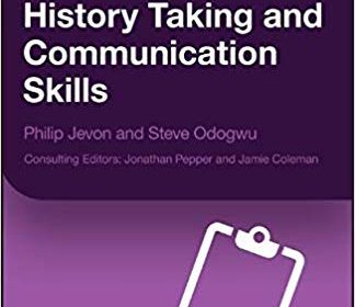 free-pdf-download-Medical Student Survival Skills: History Taking and Communication Skills 1st Edition