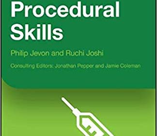 free-pdf-download-Medical Student Survival Skills: Procedural Skills 1st Edition