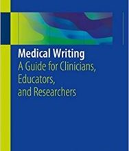 free-pdf-download-Medical Writing: A Guide for Clinicians