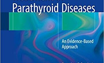 free-pdf-download-Medical and Surgical Treatment of Parathyroid Diseases: An Evidence-Based Approach