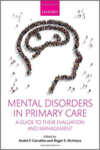 free-pdf-download-Mental Disorders in Primary Care: A Guide to Their Evaluation and Management