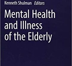 free-pdf-download-Mental Health and Illness of the Elderly