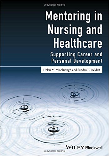 free-pdf-download-Mentoring in Nursing and Healthcare: Supporting Career and Personal Development 1st Edition