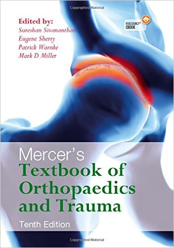 free-pdf-download-Mercer’s Textbook of Orthopaedics and Trauma Tenth edition 10th Edition