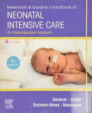 free-pdf-download-Merenstein & Gardner’s Handbook of Neonatal Intensive Care 9th Edition