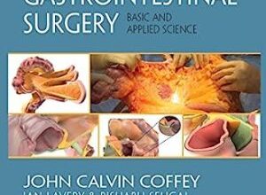 free-pdf-download-Mesenteric Principles of Gastrointestinal Surgery: Basic and Applied Science 1st Edition