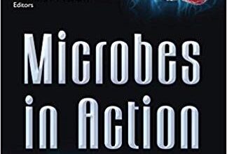 free-pdf-download-Microbes in Action (Microbiology Research Advances) UK ed. Edition