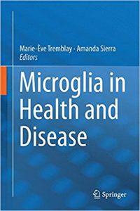 free-pdf-download-Microglia in Health and Disease