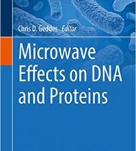 free-pdf-download-Microwave Effects on DNA and Proteins 1st ed. 2017 Edition