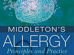 free-pdf-download-Middleton’s Allergy 2-Volume Set: Principles and Practice 9th Edition