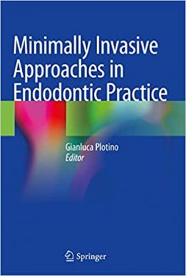 free-pdf-download-Minimally Invasive Approaches in Endodontic Practice