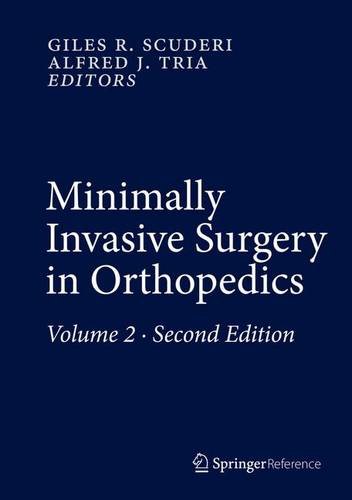 free-pdf-download-Minimally Invasive Surgery in Orthopedics 2nd ed. 2016 Edition