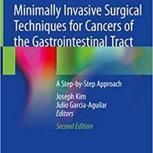 free-pdf-download-Minimally Invasive Surgical Techniques for Cancers of the Gastrointestinal Tract