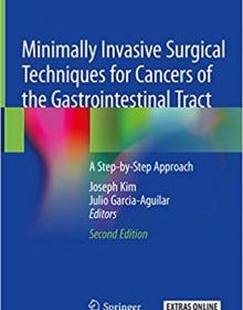 free-pdf-download-Minimally Invasive Surgical Techniques for Cancers of the Gastrointestinal Tract