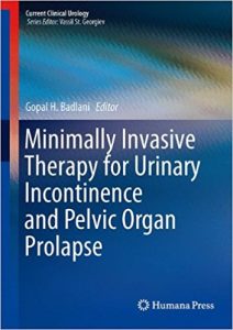 free-pdf-download-Minimally Invasive Therapy for Urinary Incontinence and Pelvic Organ Prolapse (Current Clinical Urology)