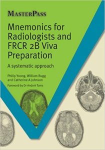 free-pdf-download-Mnemonics for Radiologists and FRCR 2B Viva Preparation: A Systematic Approach (Masterpass) 1st Edition