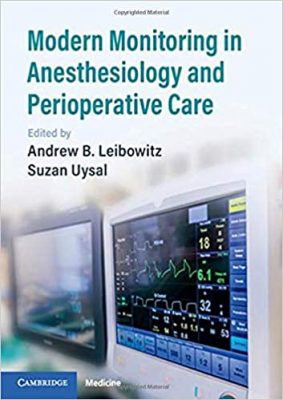 free-pdf-download-Modern Monitoring in Anesthesiology and Perioperative Care