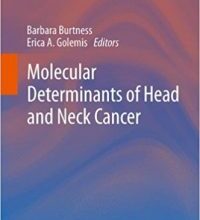 free-pdf-download-Molecular Determinants of Head and Neck Cancer (Current Cancer Research)