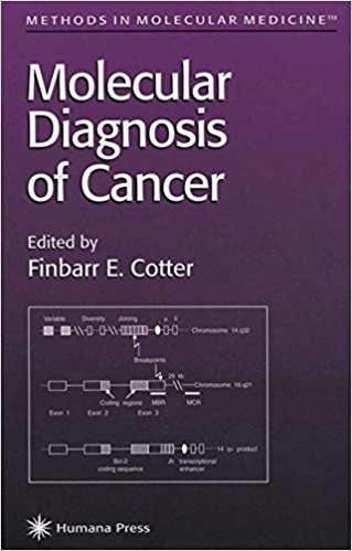 free-pdf-download-Molecular Diagnosis of Cancer (Methods in Molecular Medicine) 1st Edition