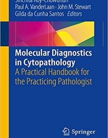 free-pdf-download-Molecular Diagnostics in Cytopathology: A Practical Handbook for the Practicing Pathologist