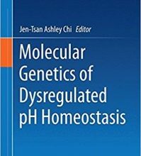 free-pdf-download-Molecular Genetics of Dysregulated pH Homeostasis