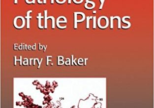 free-pdf-download-Molecular Pathology of the Prions (Methods in Molecular Medicine) 2001st Edition