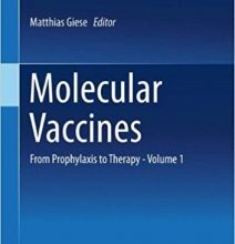 free-pdf-download-Molecular Vaccines: From Prophylaxis to Therapy – Volume 1 2014th Edition