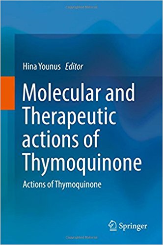 free-pdf-download-Molecular and Therapeutic actions of Thymoquinone 1st ed. 2018 Edition