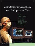 free-pdf-download-Monitoring in Anesthesia and Perioperative Care (Cambridge Medicine (Hardcover)) 1st Edition