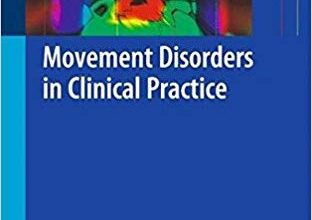 free-pdf-download-Movement Disorders in Clinical Practice (Springer)