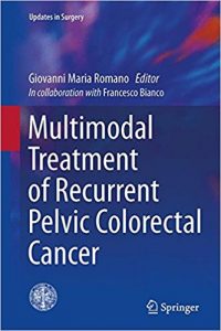 free-pdf-download-Multimodal Treatment of Recurrent Pelvic Colorectal Cancer (Updates in Surgery) 1st ed