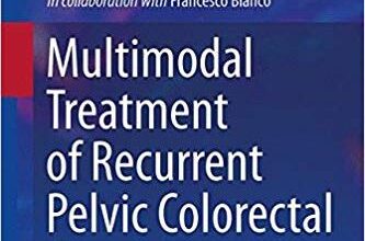 free-pdf-download-Multimodal Treatment of Recurrent Pelvic Colorectal Cancer (Updates in Surgery) 1st ed