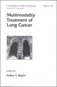 free-pdf-download-Multimodality Treatment of Lung Cancer (Lung Biology in Health and Disease) 1st Edition