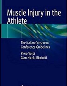 free-pdf-download-Muscle Injury in the Athlete: The Italian Consensus Conference Guidelines