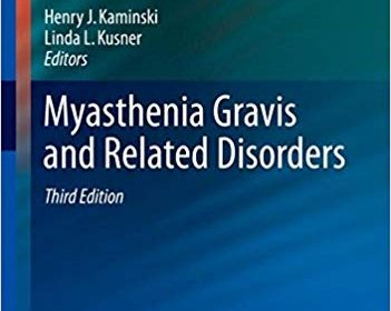 free-pdf-download-Myasthenia Gravis and Related Disorders (Current Clinical Neurology) 3rd ed