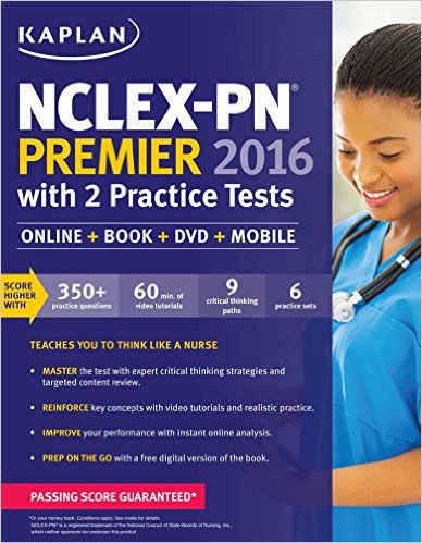 free-pdf-download-NCLEX-PN Premier 2016 with 2 Practice Tests: Online + Book + DVD + Mobile (Kaplan Test Prep) 1 Pap/DVD Edition