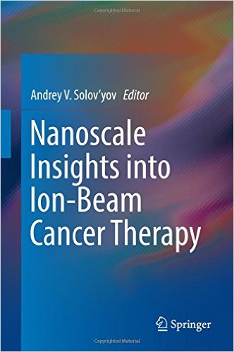 free-pdf-download-Nanoscale Insights into Ion-Beam Cancer Therapy 1st ed. 2017 Edition