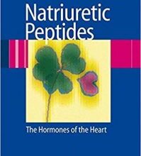 free-pdf-download-Natriuretic Peptides: The Hormones of the Heart