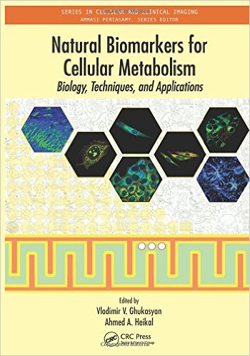 free-pdf-download-Natural Biomarkers for Cellular Metabolism: Biology