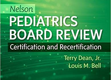 free-pdf-download-Nelson Pediatrics Board Review: Certification and Recertification 1st Edition