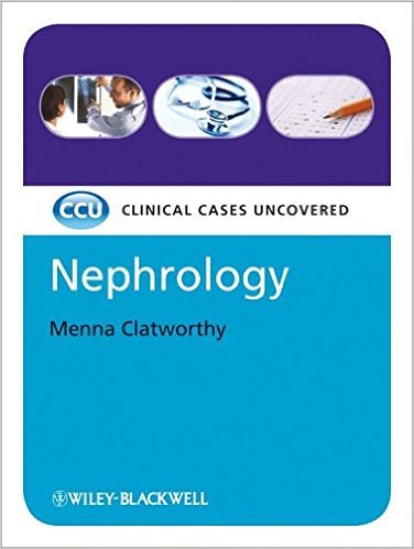 free-pdf-download-Nephrology: Clinical Cases Uncovered 1st Edition