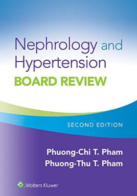 free-pdf-download-Nephrology and Hypertension Board Review Second Edition