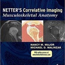 free-pdf-download-Netter’s Correlative Imaging: Musculoskeletal Anatomy