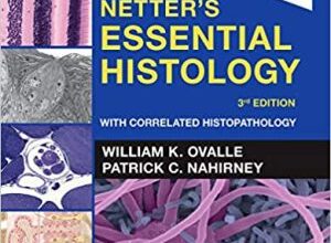 free-pdf-download-Netter’s Essential Histology: With Correlated Histopathology 3rd Edition