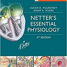 free-pdf-download-Netter’s Essential Physiology: With STUDENT CONSULT Online Access (Netter Basic Science) 2nd Edition