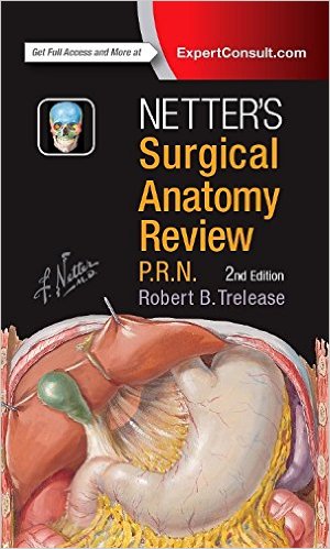 free-pdf-download-Netter’s Surgical Anatomy Review P.R.N.