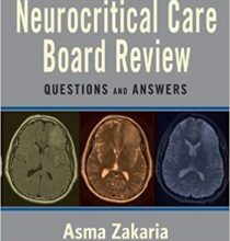 free-pdf-download-Neurocritical Care Board Review: Questions and Answers 1st Edition